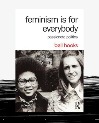 Book cover for Feminism is for Everybody by bell hooks